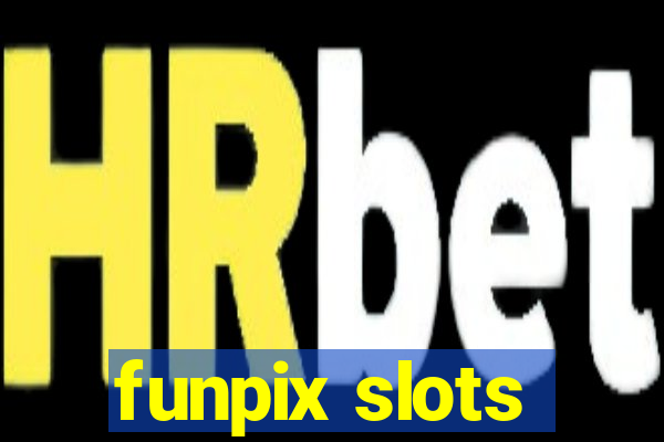 funpix slots